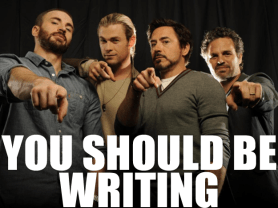 you should be writing